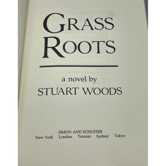 Grass Roots a novel by Stuart Woods hardcover book 1989 simon schuster pub. READ - Picture 1 of 9